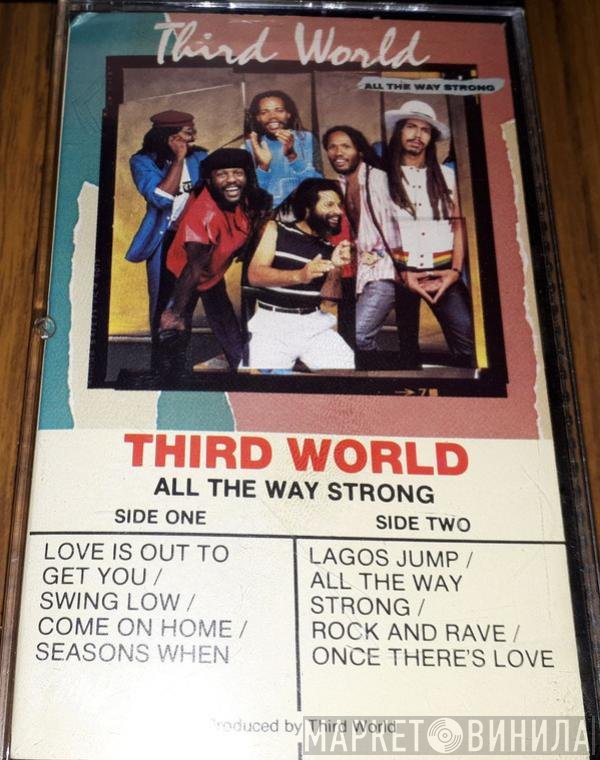 Third World  - All The Way Strong