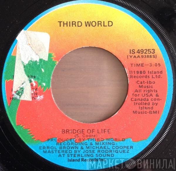 Third World  - Bridge Of Life