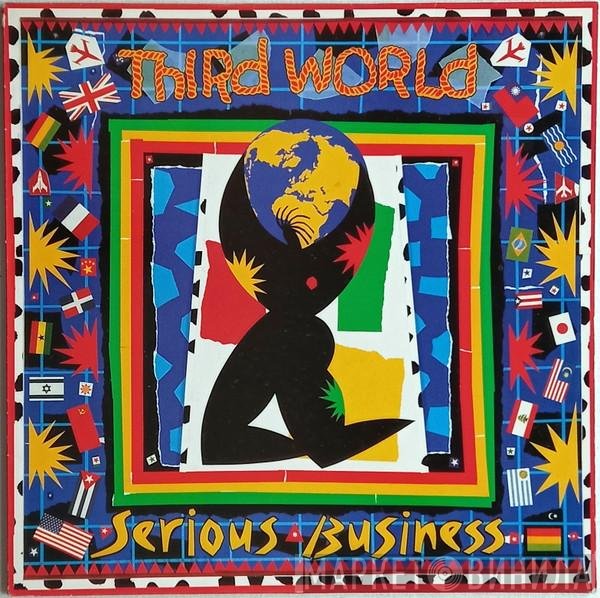 Third World - Serious Business