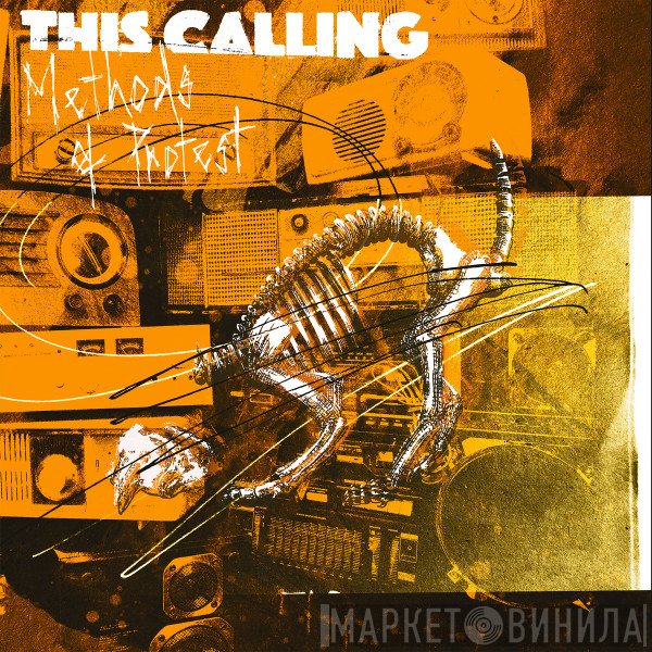 This Calling - Methods Of Protest