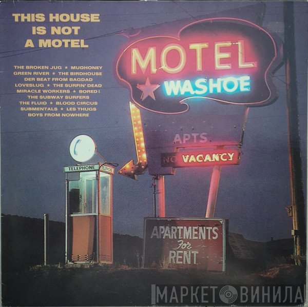  - This House Is Not A Motel