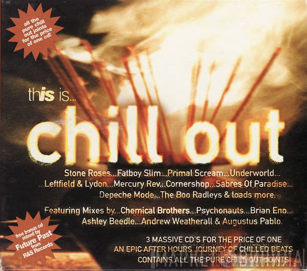  - This Is... Chill Out