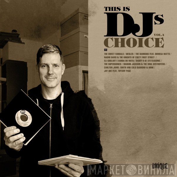  - This Is DJ's Choice Vol. 4