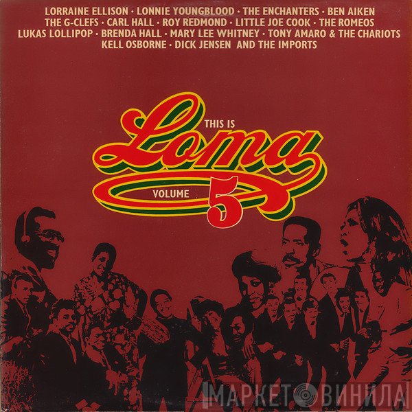  - This Is Loma Volume 5