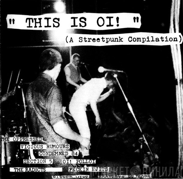 - This Is Oi! (A Streetpunk Compilation)