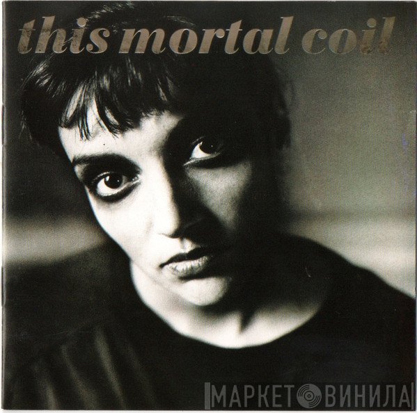 This Mortal Coil  - Blood