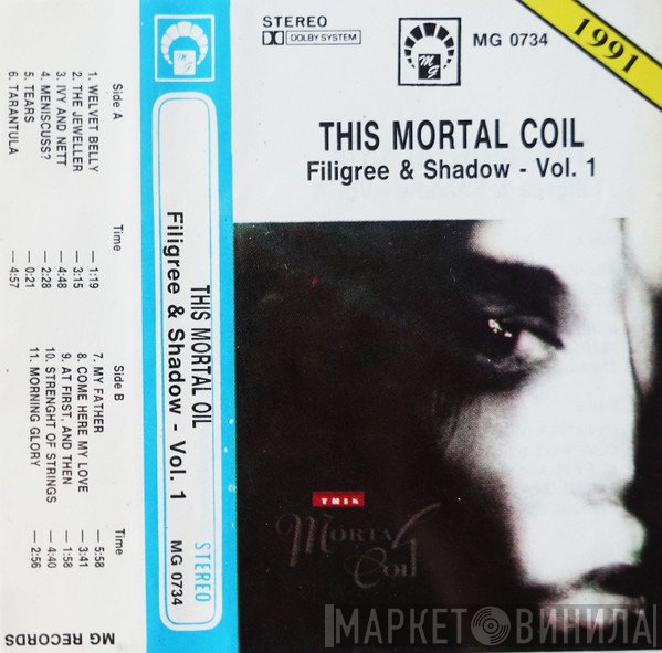 This Mortal Coil  - Filigree & Shadow Vol.1