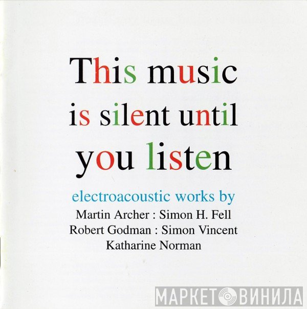  - This Music Is Silent Until You Listen