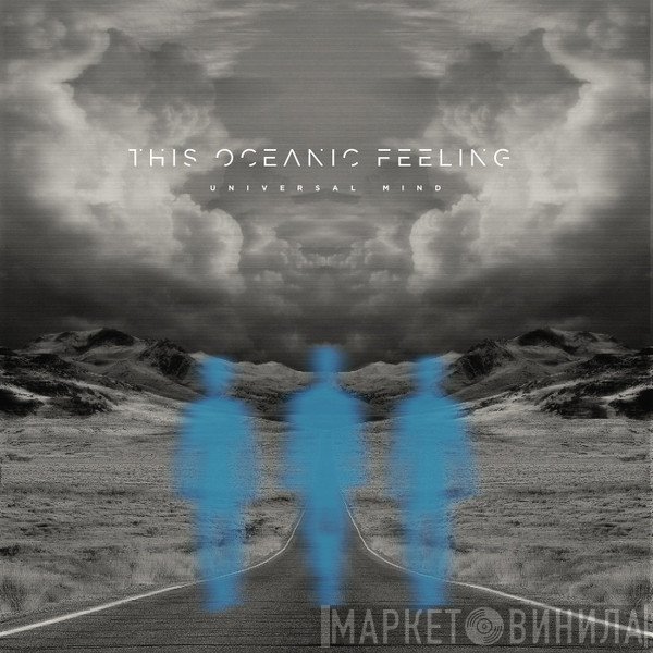 This Oceanic Feeling - Universal Mind