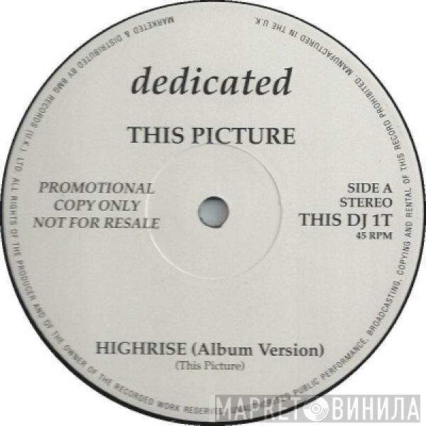 This Picture - Highrise