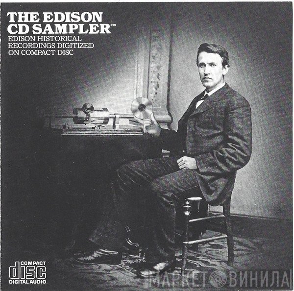 Thomas Alva Edison  - The Edison CD Sampler™