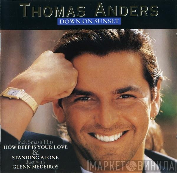 Thomas Anders  - Down On Sunset