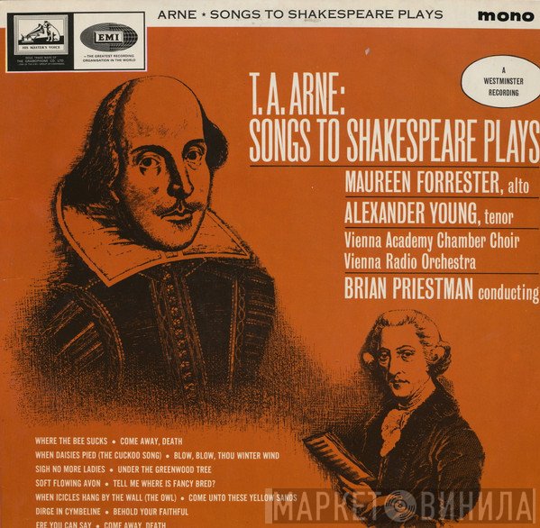 Thomas Arne, Brian Priestman, Wiener Akademie Kammerchor, Großes Orchester des Österreichischen Rundfunks, Maureen Forrester, Alexander Young - Arne: Songs to Shakespeare Plays