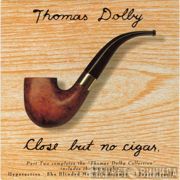 Thomas Dolby - Close But No Cigar
