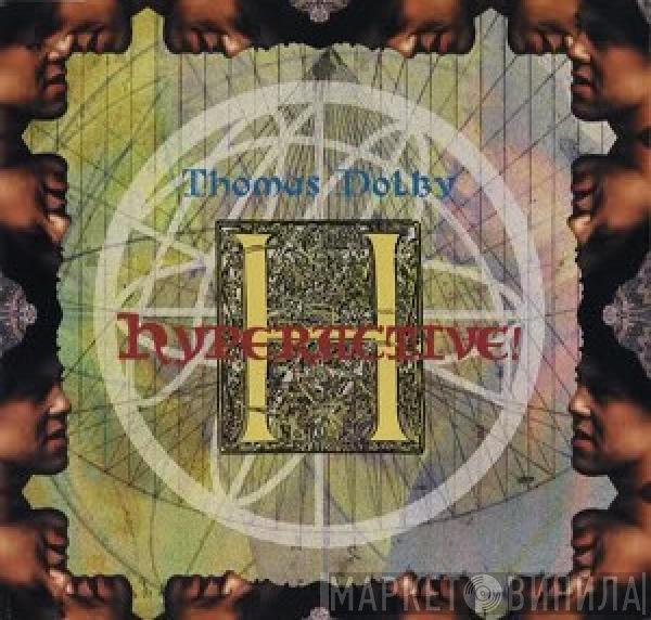 Thomas Dolby - Hyperactive!