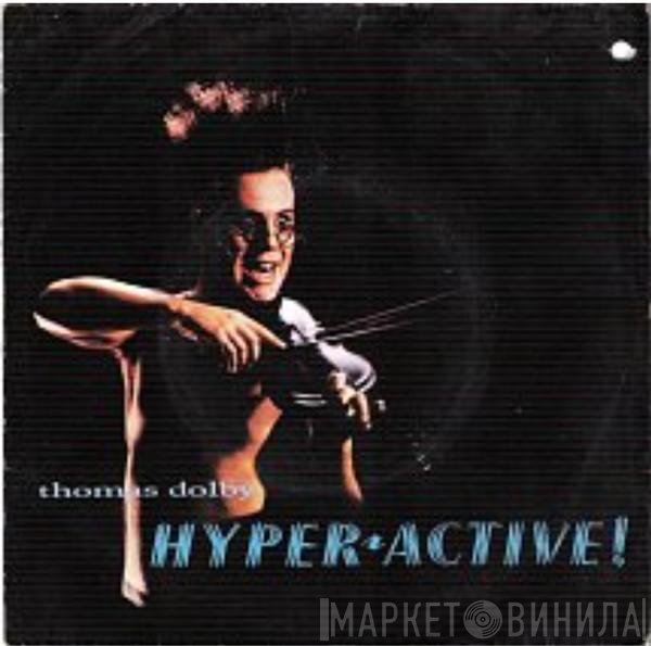 Thomas Dolby  - Hyperactive!