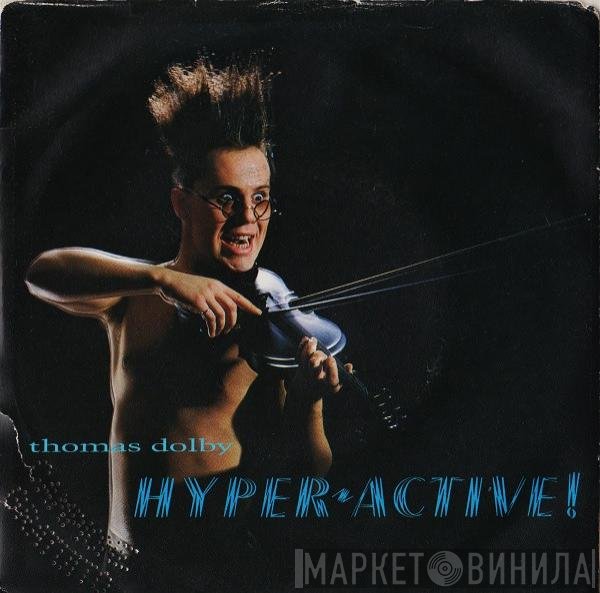 Thomas Dolby  - Hyperactive!