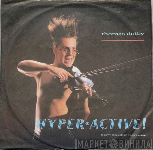 Thomas Dolby  - Hyperactive!