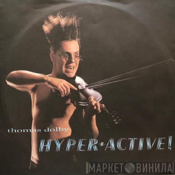 Thomas Dolby  - Hyperactive!