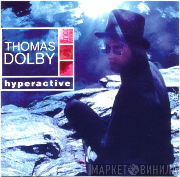 Thomas Dolby - Hyperactive