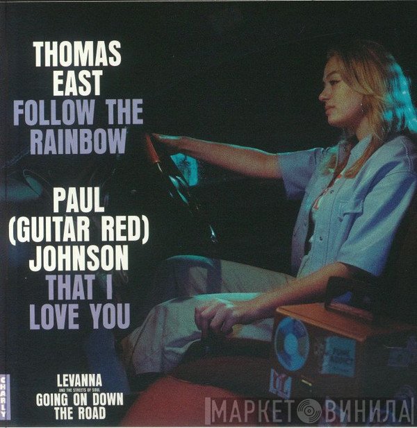 Thomas East, Paul Johnson , Levanna Mclean - Follow The Rainbow / That I Love You