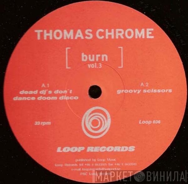 Thomas Krome - Burn Vol.3