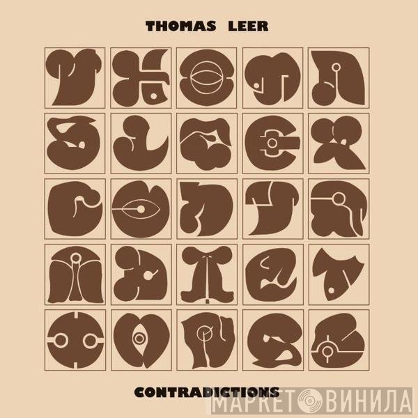 Thomas Leer - Contradictions