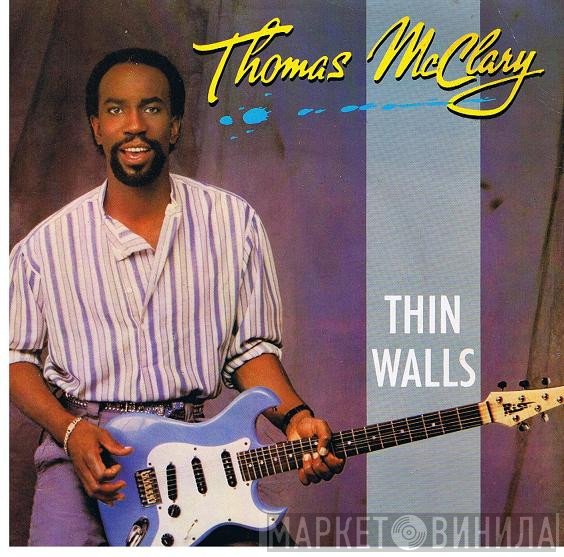 Thomas McClary - Thin Walls