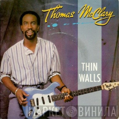 Thomas McClary - Thin Walls