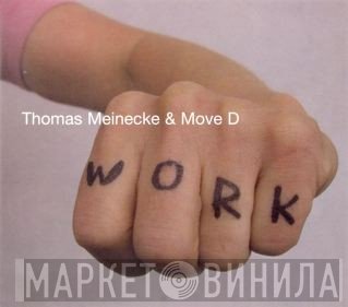 Thomas Meinecke & Move D  - Work