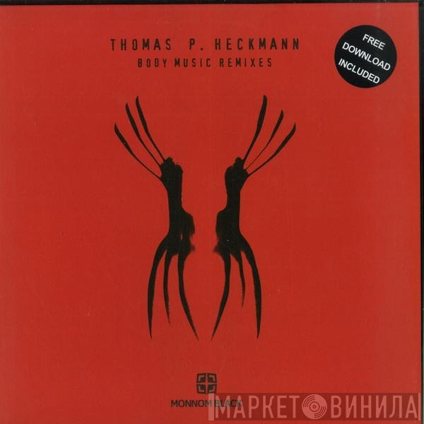 Thomas P. Heckmann  - Body Music Remixes