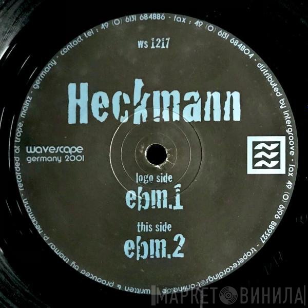 Thomas P. Heckmann  - EBM