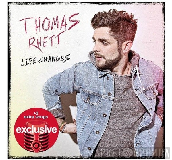 Thomas Rhett  - Life Changes