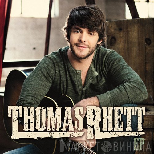 Thomas Rhett  - Thomas Rhett EP