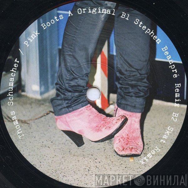 Thomas Schumacher - Pink Boots