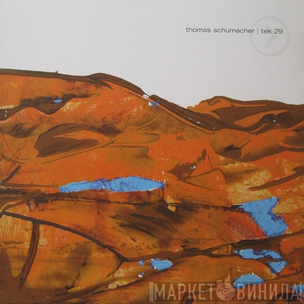 Thomas Schumacher - Tek 29