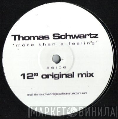 Thomas Schwartz - More Than a Feeling