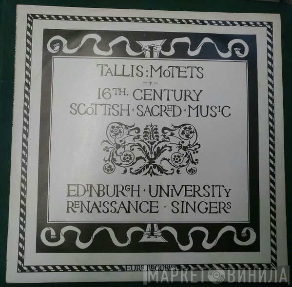 Thomas Tallis - 16th Century Scottish Scared Music
