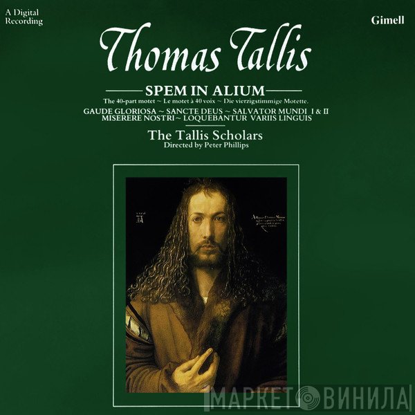 Thomas Tallis - The Tallis Scholars, Peter Phillips   - Spem In Alium