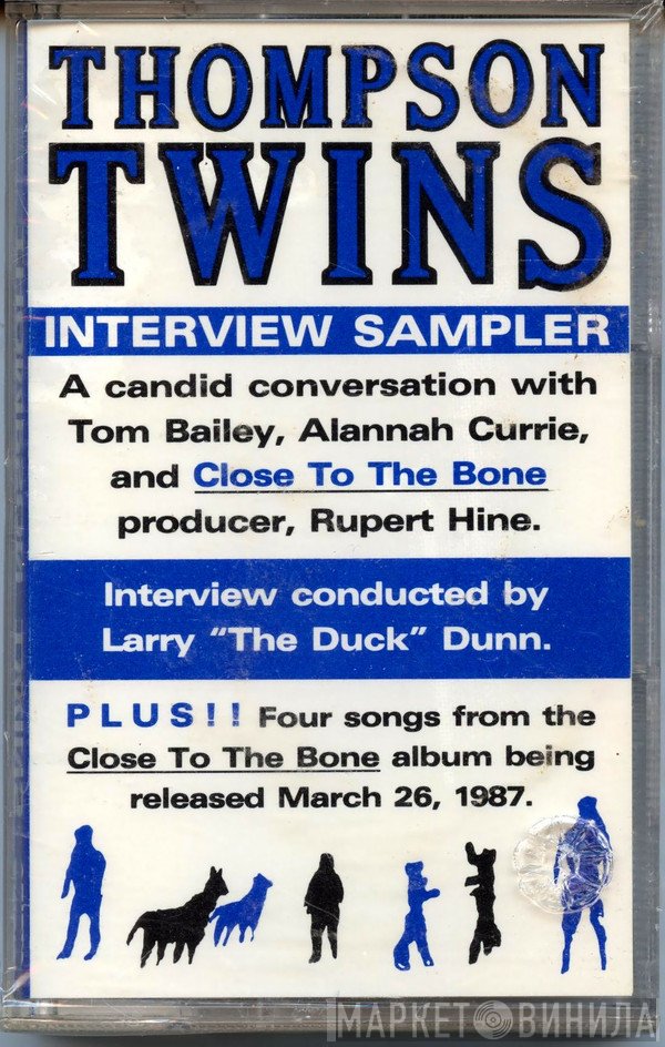 Thompson Twins  - Interview Sampler