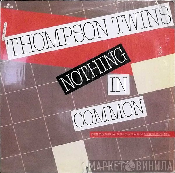 Thompson Twins  - Nothing In Common