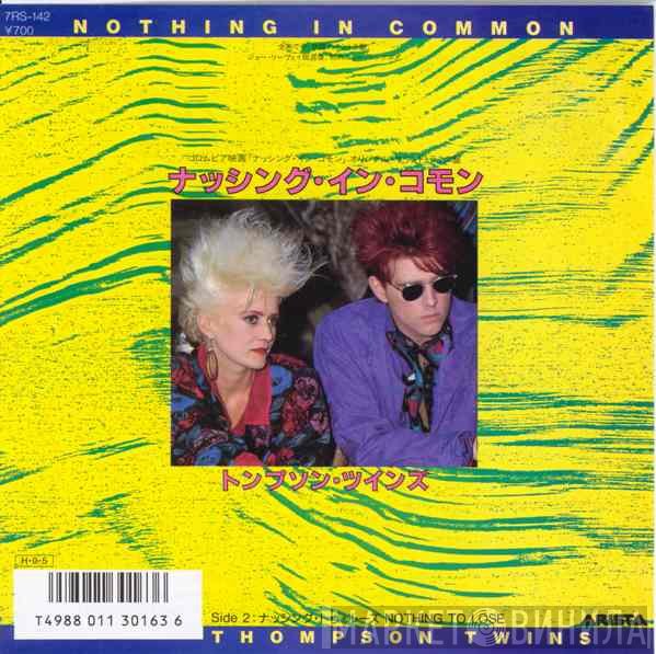 Thompson Twins  - Nothing In Common
