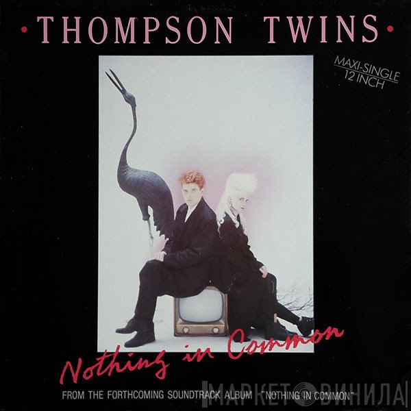 Thompson Twins  - Nothing In Common