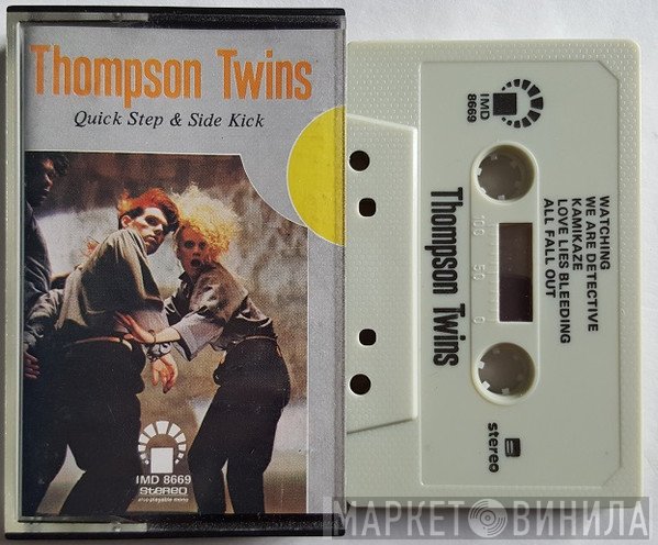 Thompson Twins  - Quick Step & Side Kick