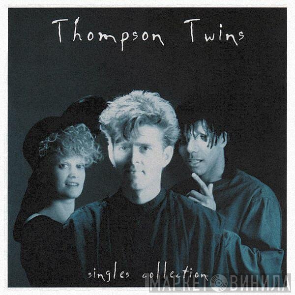 Thompson Twins  - Singles Collection