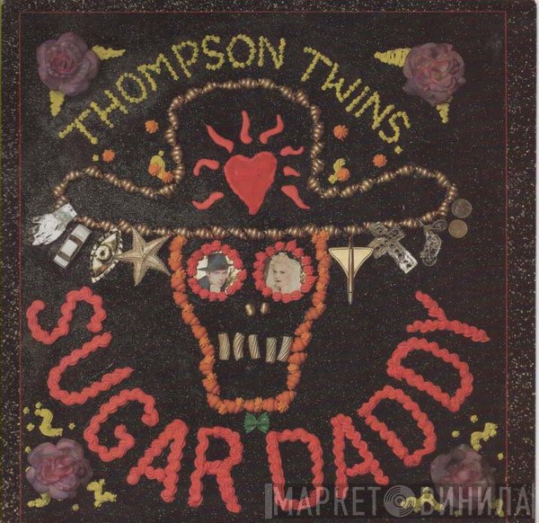 Thompson Twins  - Sugar Daddy