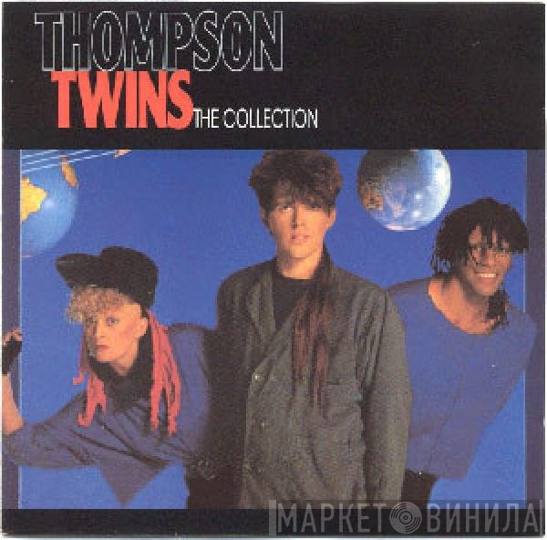 Thompson Twins  - The Collection