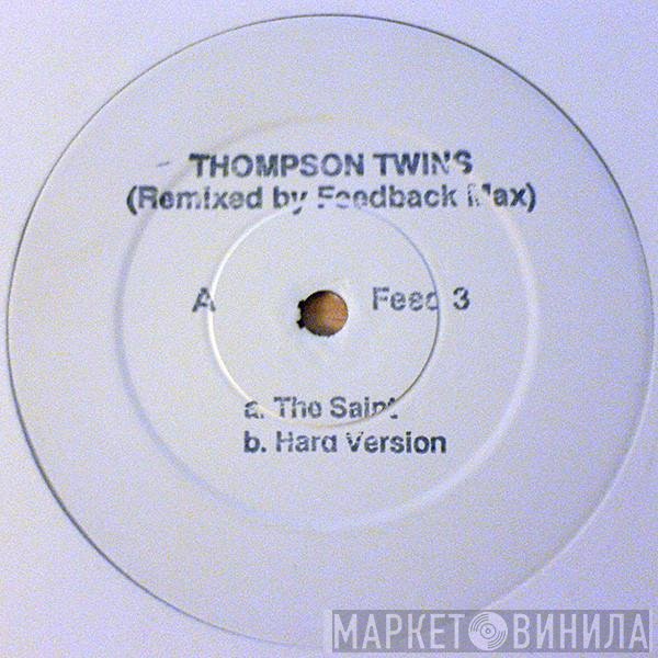 Thompson Twins - The Saint