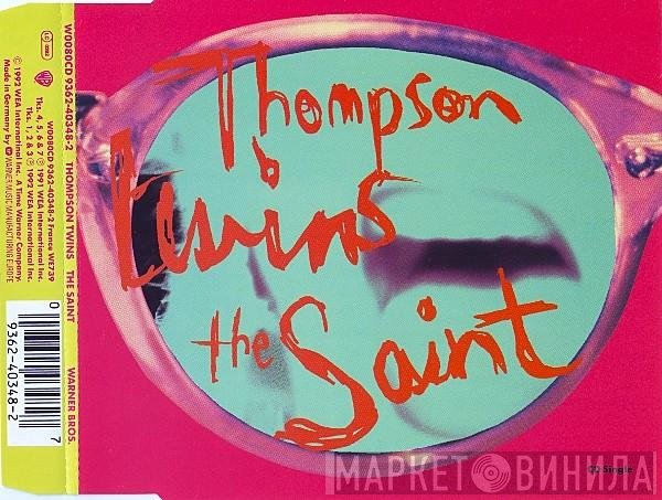 Thompson Twins  - The Saint