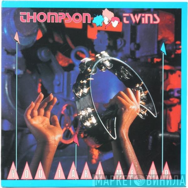 Thompson Twins - You Take Me Up